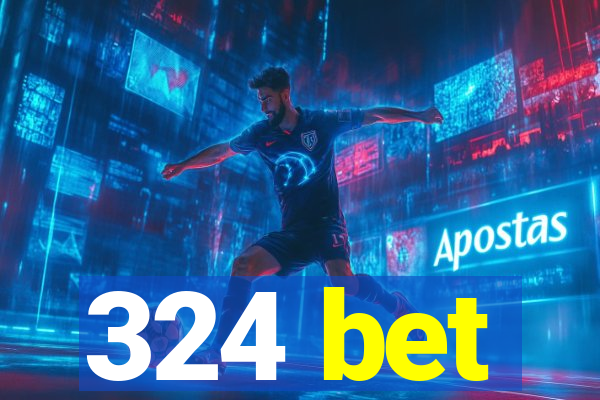 324 bet